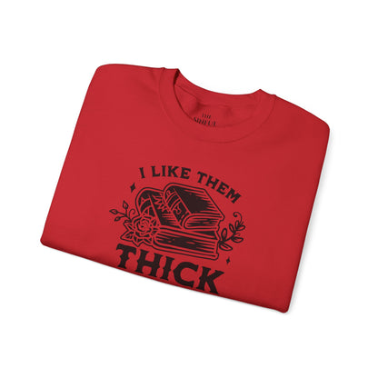 "I Like Them Thick and Spicy" Crewneck