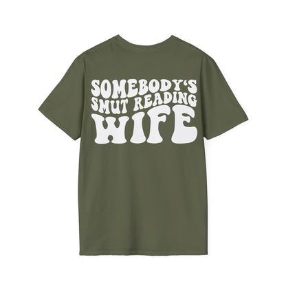 "Somebody's Smut Reading Wife" White Letter Softstyle Tee