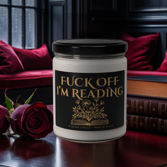 "Fuck Off, I'm Reading" Reading Nook Candle