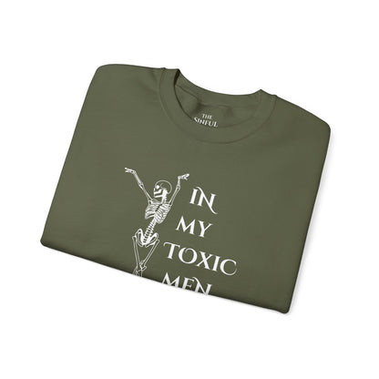 "In My Toxic Men Era" Crewneck