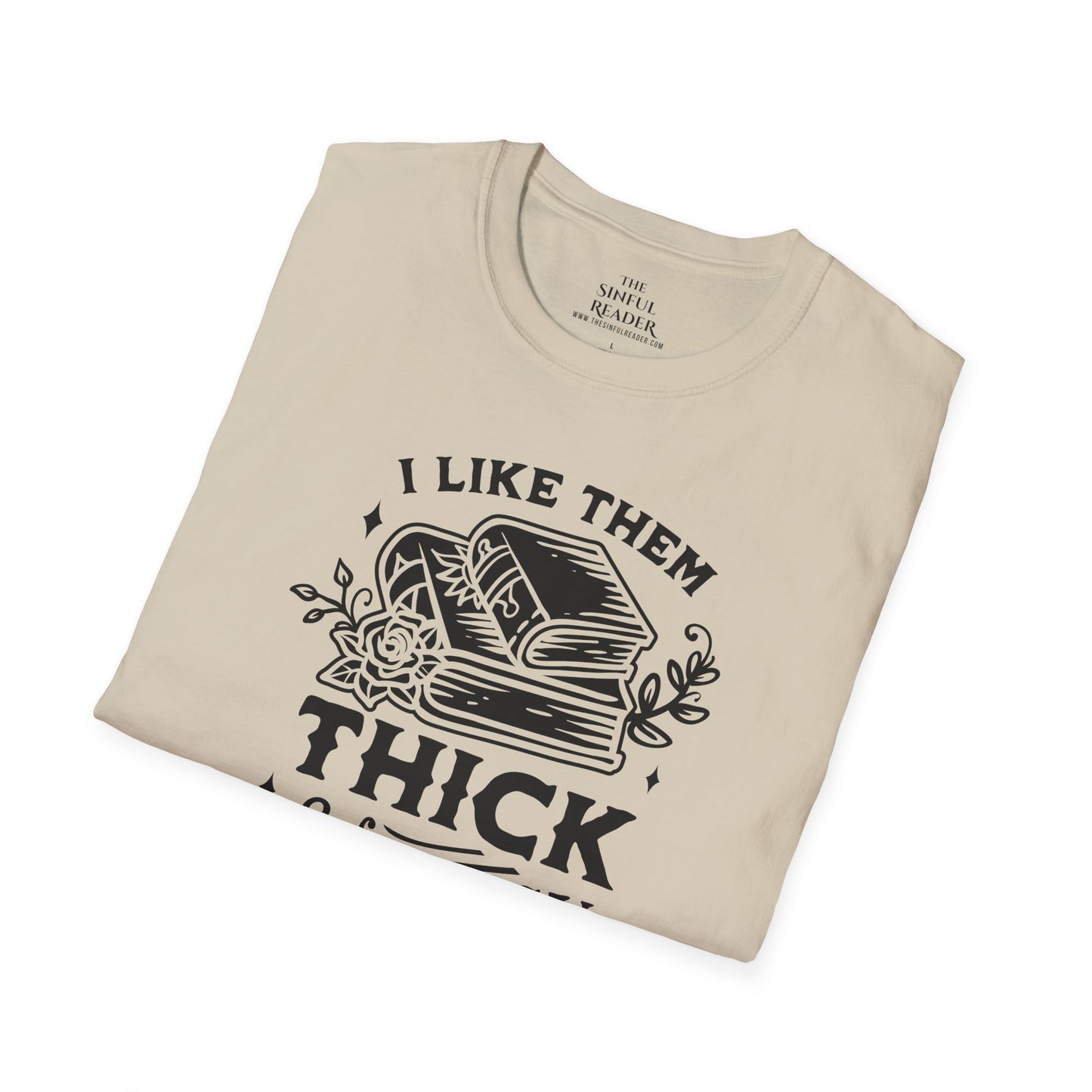 "I Like Them Thick and Spicy" Softstyle Tee