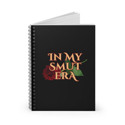 Spiral Notebook: "In My Smut Era"