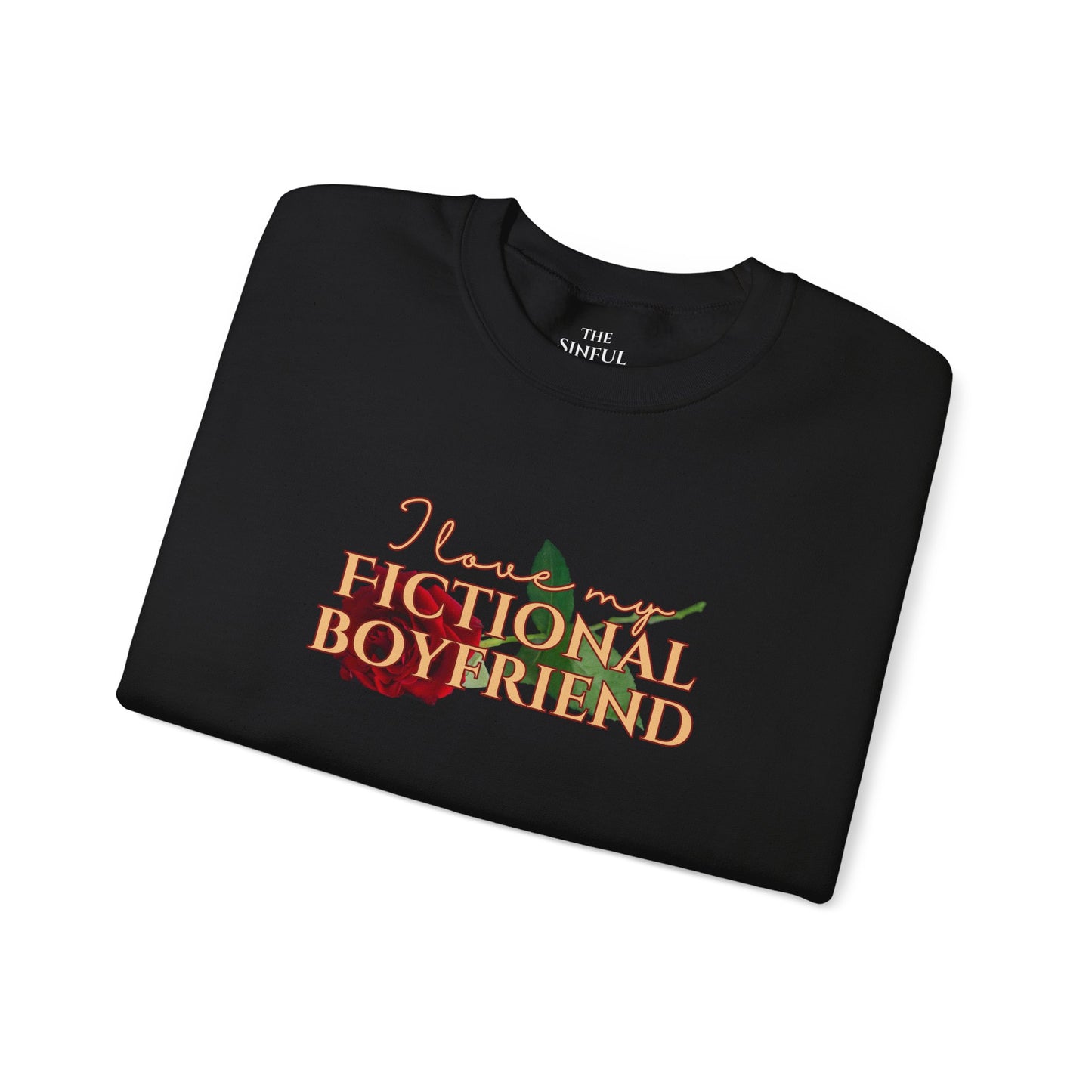 "I Love My Fictional Boyfriend" Crewneck