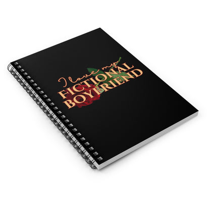 Spiral Notebook: "I Love My Fictional Boyfriend"