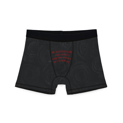 Men's Boxers: "Be a Good Girl and Listen Like the Women in Your Books"