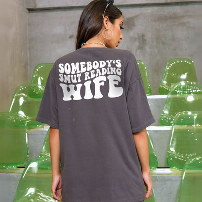 "Somebody's Smut Reading Wife" White Letter Softstyle Tee