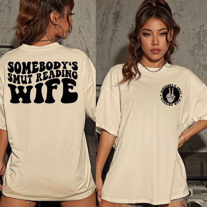 "Somebody's Smut Reading Wife" Black Letter Softstyle Tee